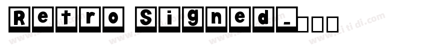 Retro Signed字体转换